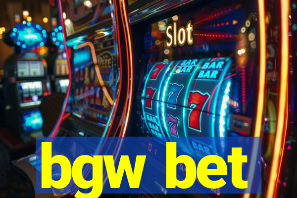 bgw bet